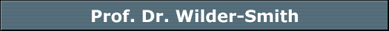 Prof. Dr. Wilder-Smith